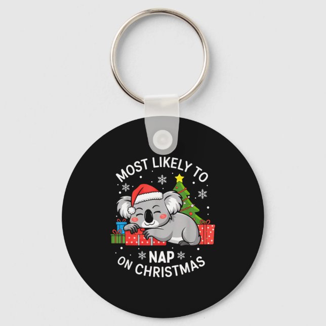 Most Likely To Nap On Christmas Funny Koala Xmas F Key Ring (Front)