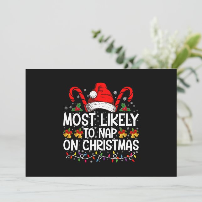 Most Likely To Nap On Christmas Holiday Matching Invitation (Standing Front)