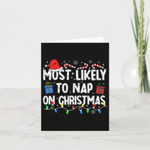 Most Likely To Nap On Christmas Santa Family Pajam Card