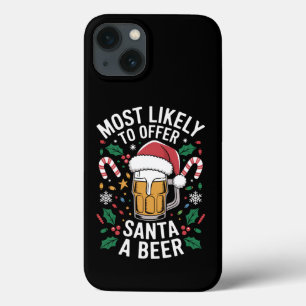 Most Likely To Offer Santa a Beer Family Matching iPhone 13 Case