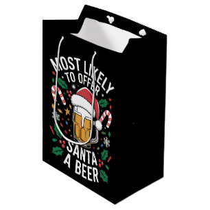 Most Likely To Offer Santa a Beer Family Matching Medium Gift Bag