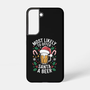 Most Likely To Offer Santa a Beer Family Matching Samsung Galaxy Case