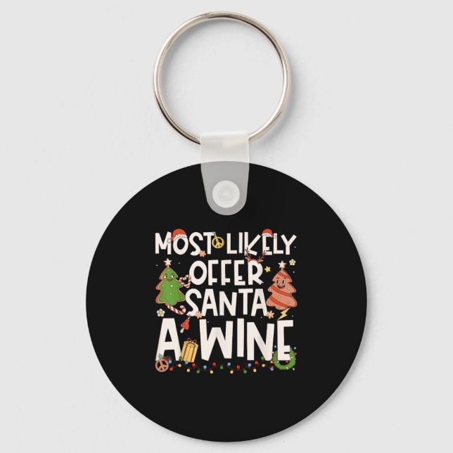 Most Likely To Offer Santa A Wine Family Matching  Key Ring (Front)