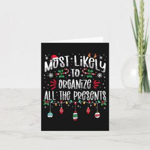 Most Likely To Organise All The Presents Family Ch Card
