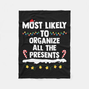 Most Likely To Organise All The Presents Matching  Fleece Blanket