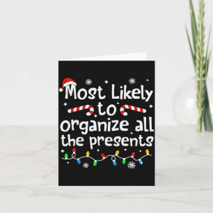 Most Likely To Organize All The Christmas Matching Card
