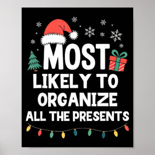 Most Likely To Organize All The Christmas Xmas Poster