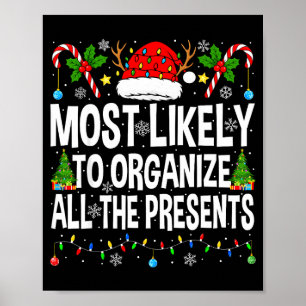 Most Likely To Organize All The Matching Christmas Poster