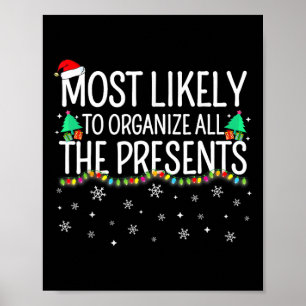 Most Likely To Organize All The Presents Family Ch Poster