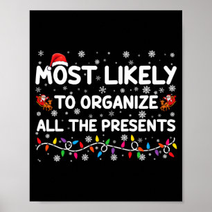 Most Likely To Organize All The Xmas _1 Poster
