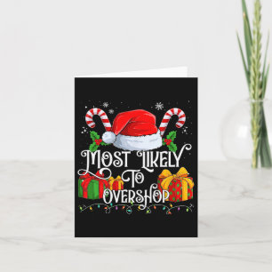 Most Likely To Overshop Matching Family  Card