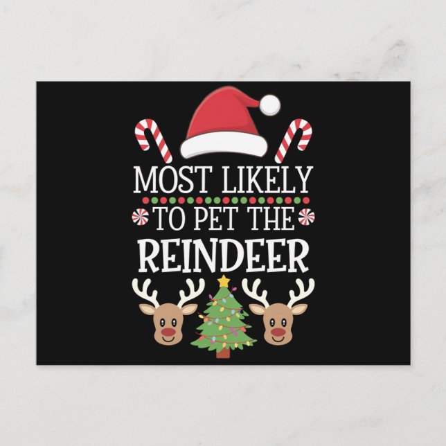 Most Likely To Pet The Reindeer Squad Family Joke  Postcard (Front)