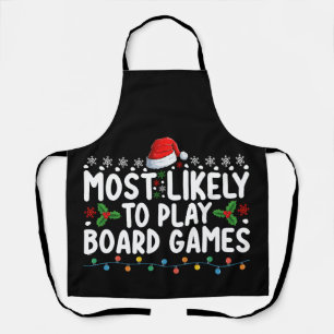 Most Likely To Play Board Games Christmas Family Apron