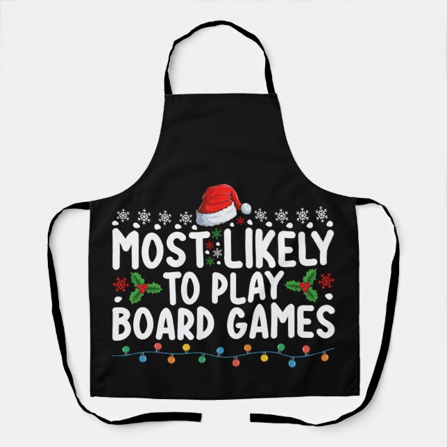 Most Likely To Play Board Games Christmas Family Apron (Front)