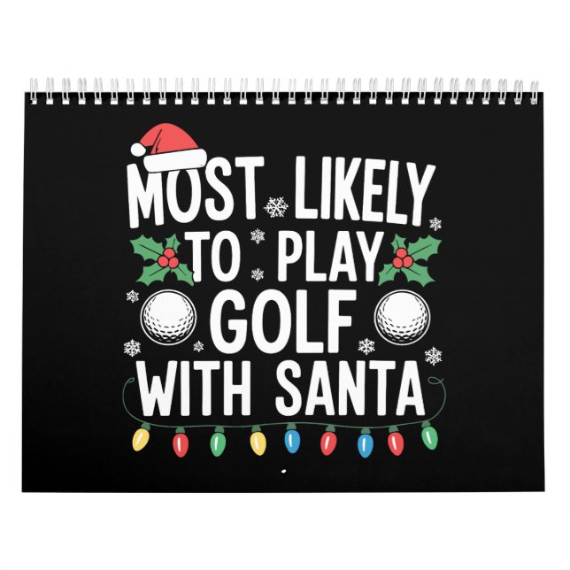 Most Likely To Play Golf With Santa Family Xmas Calendar (Cover)
