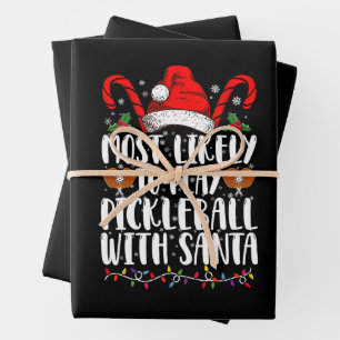 Most Likely To Play Pickleball With Santa Family  Wrapping Paper Sheet