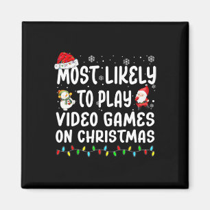 Most Likely To Play Video Games On Christmas Match Magnet