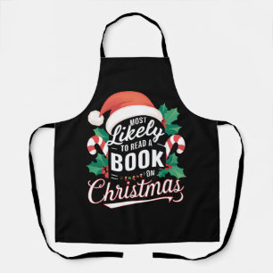 Most Likely To Read A Book On Christmas Apron
