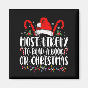 Most Likely To Read A Book On Christmas Matching  Magnet