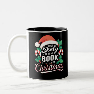 Most Likely To Read A Book On Christmas Two-Tone Coffee Mug