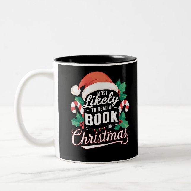 Most Likely To Read A Book On Christmas Two-Tone Coffee Mug (Left)