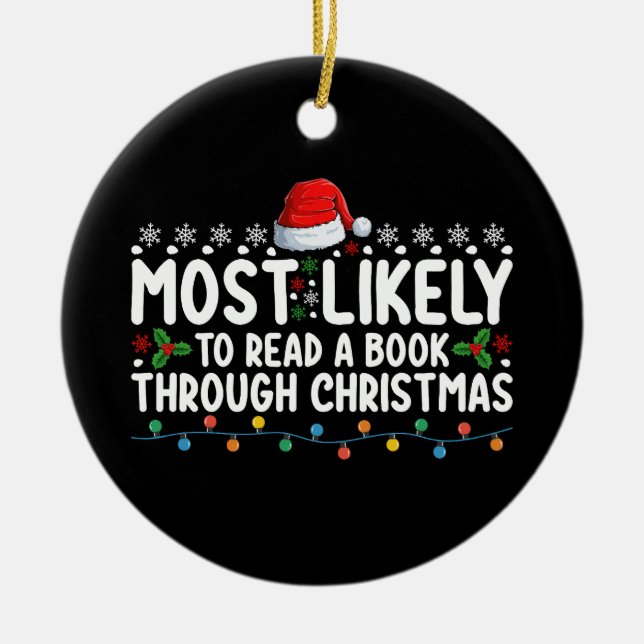Most Likely To Read A Book Through Christmas Ceramic Tree Decoration (Front)