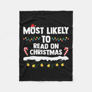 Most Likely To Read On Christmas Family Group Matc Fleece Blanket