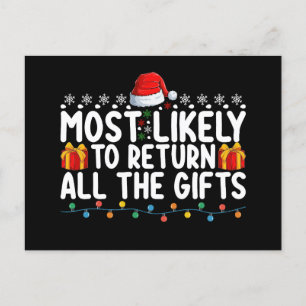 Most Likely To Return All The Gifts Christmas Postcard