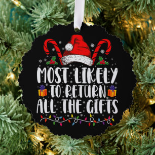 Most Likely To Return All The Gifts Christmas Tree Decoration Card