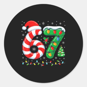 Most Likely To Say 67 Christmas Matching 7 6 Famil Classic Round Sticker