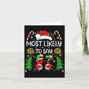 Most Likely To Say 67 Meme Six Seven Santa Christm Card