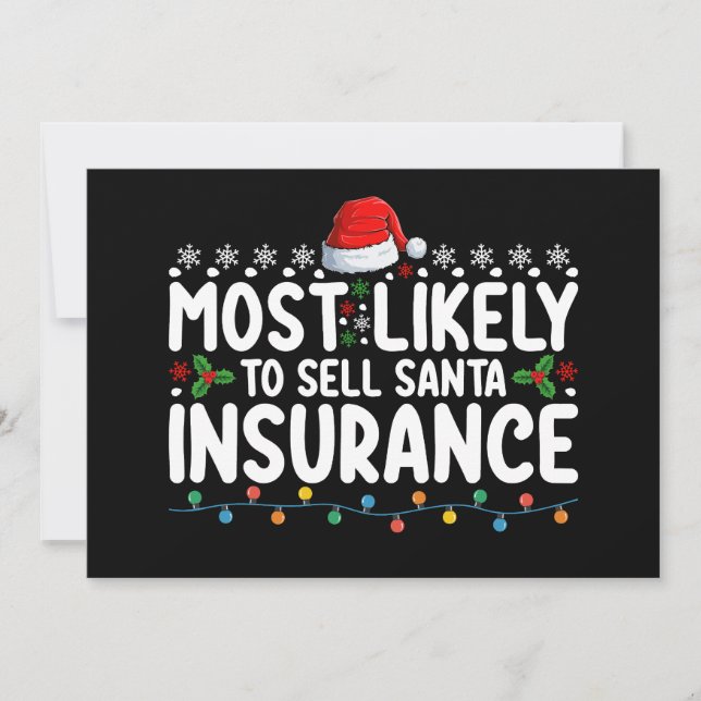 Most Likely To Sell Santa Insurance Christmas Invitation (Front)