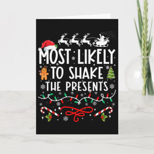 Most Likely To Shake The Presents Family Christmas Card