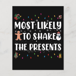 Most Likely To Shake The Presents Funny Christmas