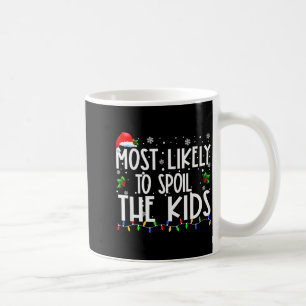 Most Likely To Sil The Kids Retro Christmas Family Coffee Mug