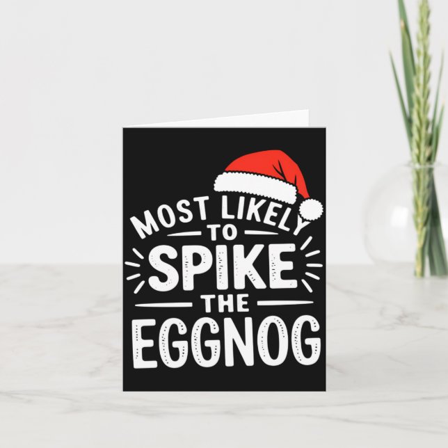Most Likely To Ske The Eggnog Christmas Matching  Card (Front)
