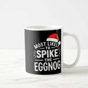Most Likely To Ske The Eggnog Christmas Matching Coffee Mug