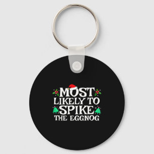 Most Likely To Ske The Eggnog Funny Matching Chris Key Ring