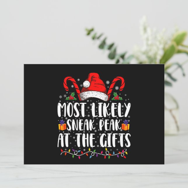 Most Likely To Sneak Peak At The Gifts Christmas Invitation (Standing Front)