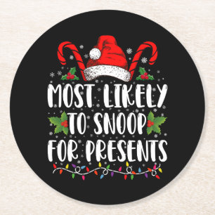 Most Likely To Snoop For Presents Family Christmas Round Paper Coaster