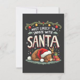 Most Likely to Snooze with Santa Sleepy Reindeer Thank You Card