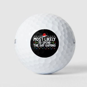 Most Likely To Spend The Day Gaming Christmas Golf Balls