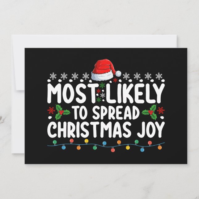 Most Likely To Spread Christmas Joy Holiday Invitation (Front)