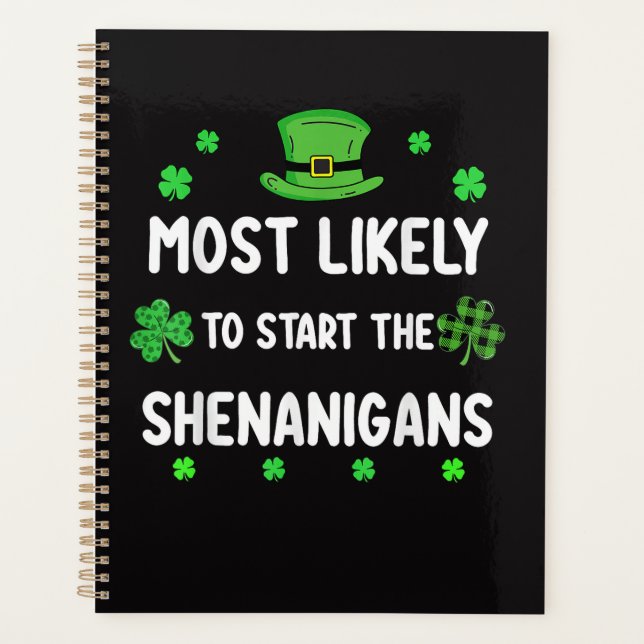 Most Likely to Start The Shenanigan Planner (Front)