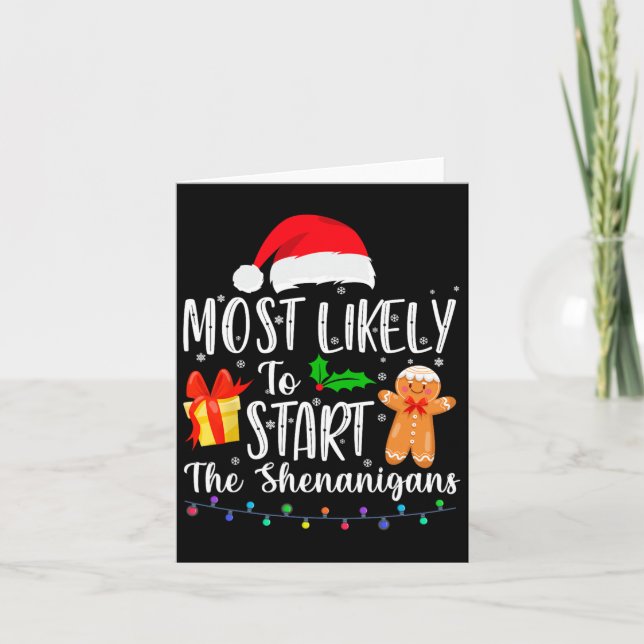 Most Likely To Start The Shenanigans Fun Family Ch Card (Front)