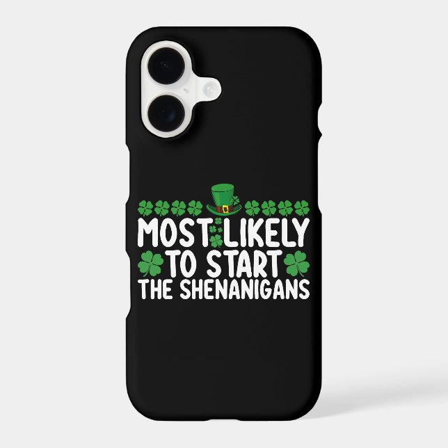 Most Likely To Start The Shenanigans St Patrick's Samsung Galaxy S21 Case (Back)