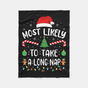 Most Likely To Take A Long Nap Family Christmas Jo Fleece Blanket