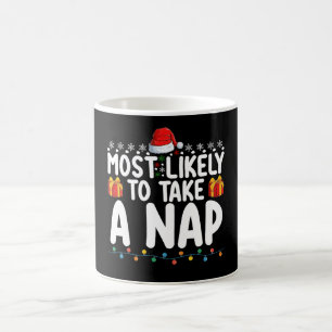 Most Likely To Take A Nap Christmas Holiday Coffee Mug