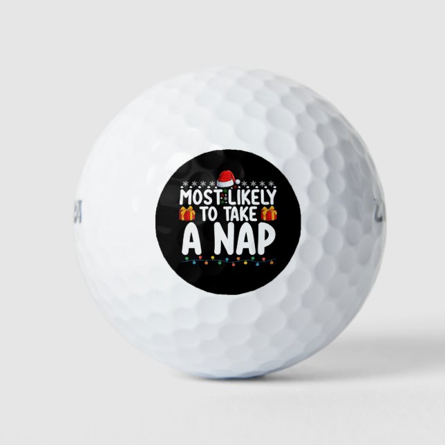 Most Likely To Take A Nap Christmas Holiday Golf Balls (Front)