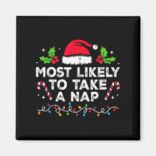 Most Likely To Take A Nap Family Christmas Matchin Magnet